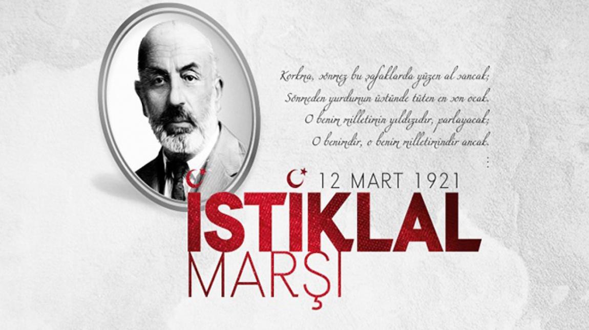 İstiklal Marşı'nın Kabul Edildiği Günü ve Mehmet Âkif Ersoy'u Anma Günü ''Şiir Yarışması''
